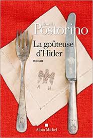 La goûteuse d'Hitler Rosella Postorino